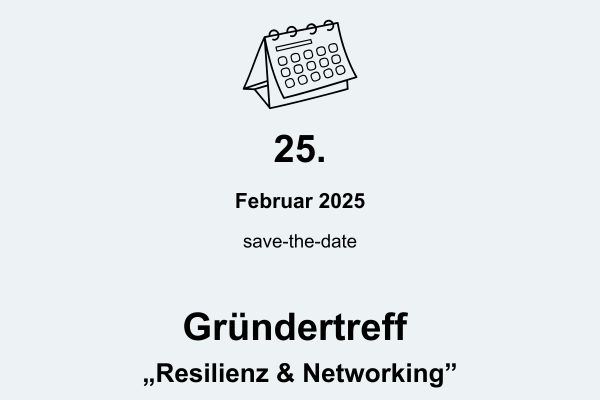 Gründertreff Resilienz & Networking